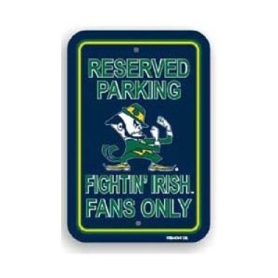 Notre Dame Plastic Parking Sign