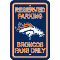 Denver Broncos Fan Parking Sign